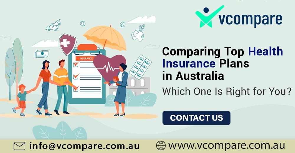 Comparing Top Health Insurance Plans in Australia: Which One Is Right for You?